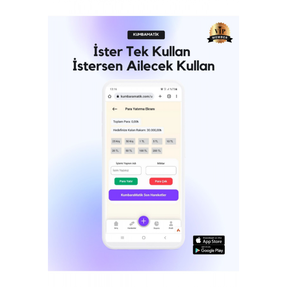 Dijital Bireysel ve Aile Hedef Kumbarası Ömür Boyu Üyelik