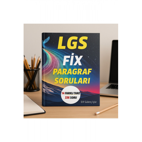 LGS FİX PARAGRAF SORULARI
