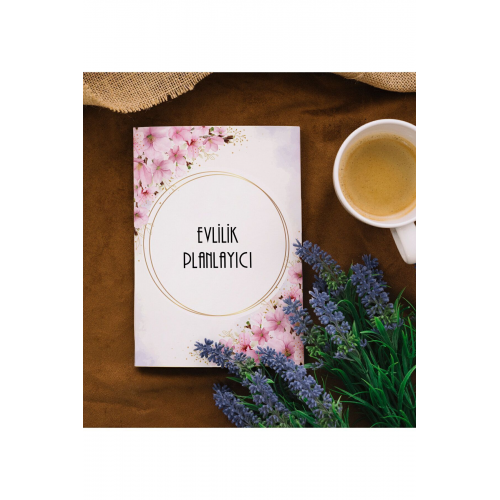 Evlilik Planlayıcı , Çeyiz Defteri , Söz , Nişan , Kına , Düğün Planlayıcısı