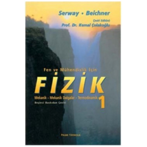 Fizik Serway 1, Cilt Fen Ve Mühendislik Için