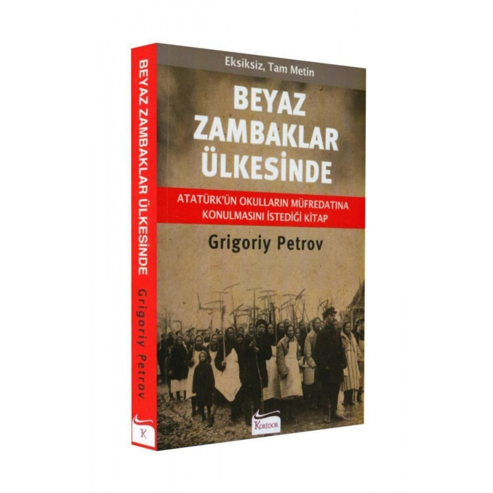 Grigory Petrov - Beyaz Zambaklar Ülkesinde