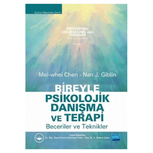 Bireyle Psikolojik Danışma Ve Terapi - Beceriler Ve Terapiler