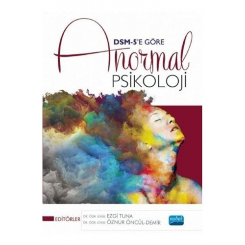 Dsm-5’e Göre Anormal Psikoloji - Aybeniz Civan Kahve Belgin Üstün Güllü Derya Gürcan Yıldı