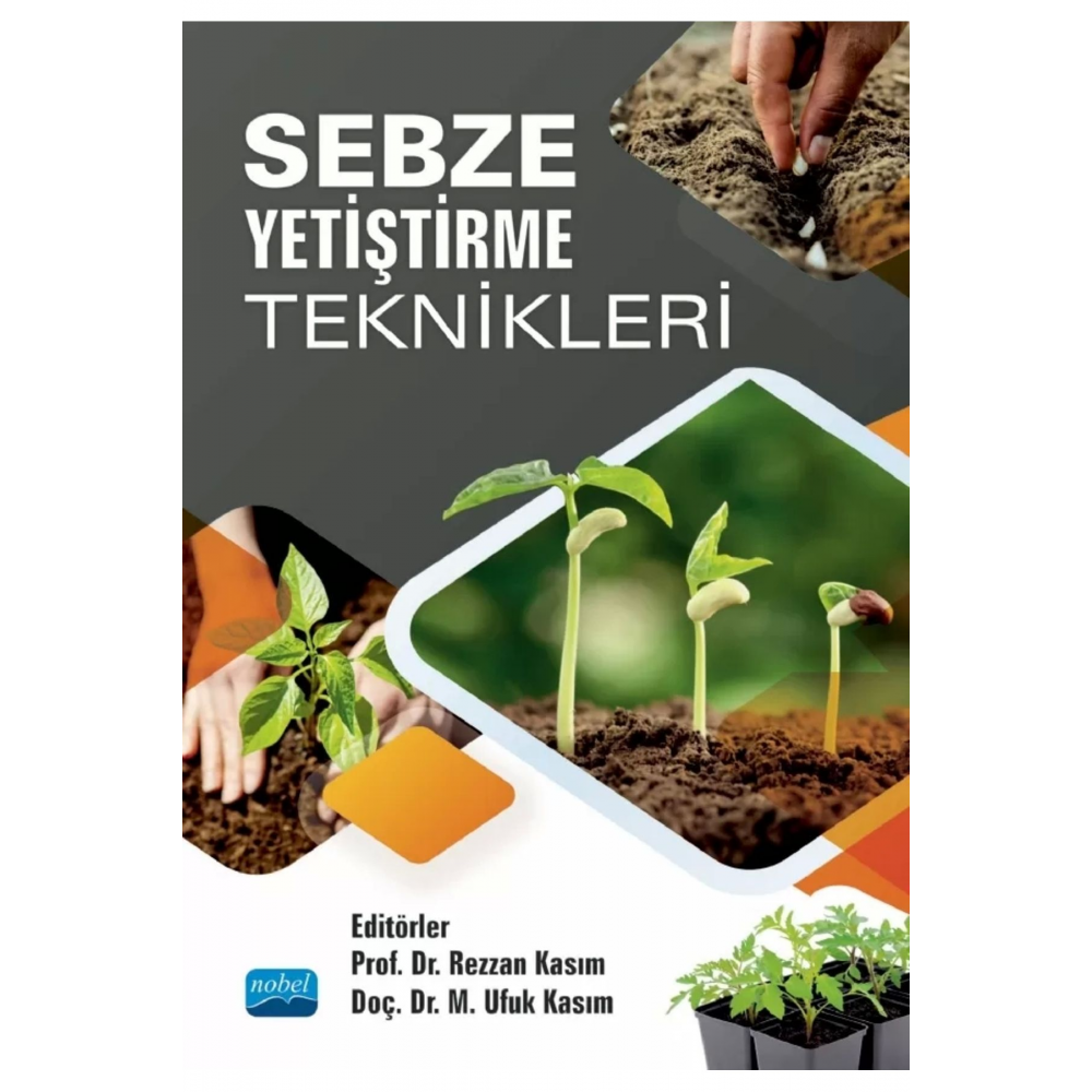 Sebze Yetiştirme Teknikleri