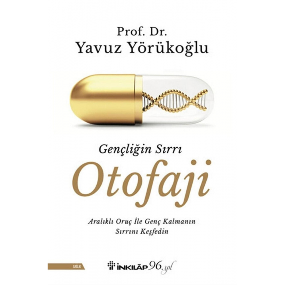 Gençliğin Sırrı Otofaji