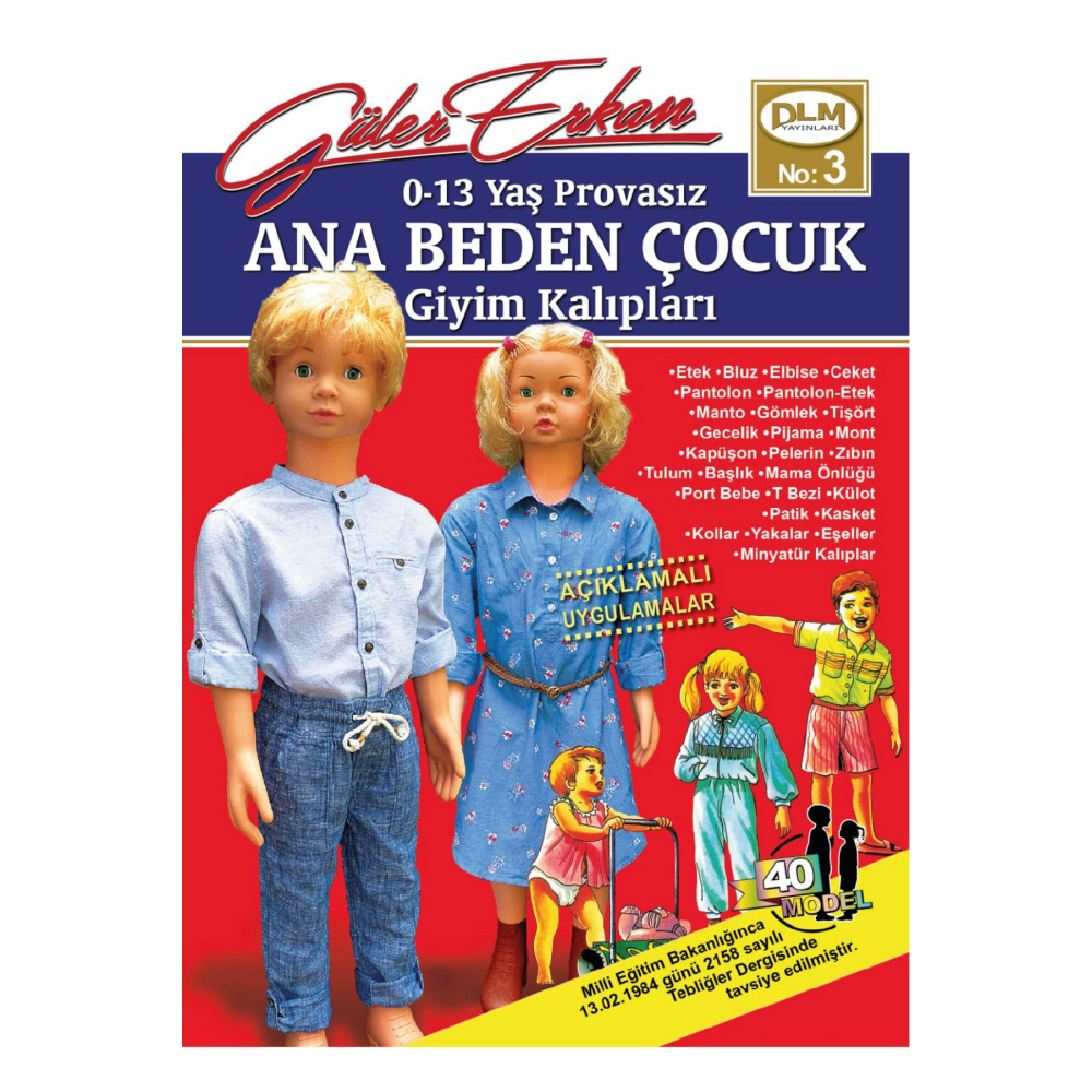 0-13 Yaş Provasız Ana Beden Çocuk Giyim Kalıpları