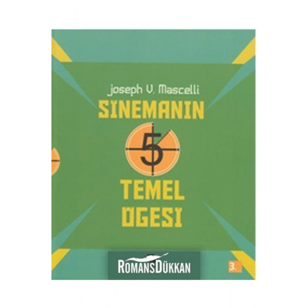 Sinemanın 5 Temel Öğesi