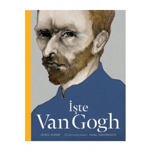 Bsrl Kmp2 K02 Işte Van Gogh (ciltli) - George Roddam Stefan Zweig