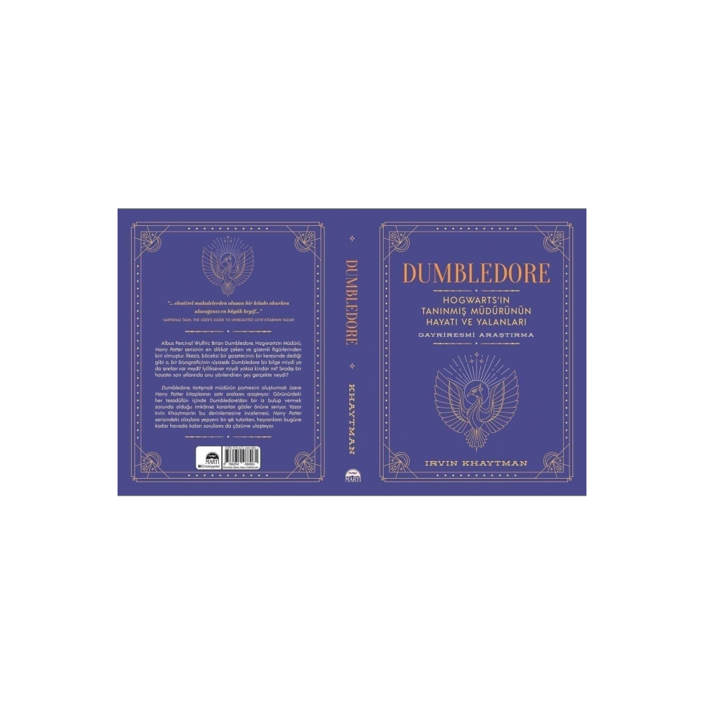 Dumbledore: Hogwart'ın Tanınmış Müdürünün Hayatı Ve Yalanları