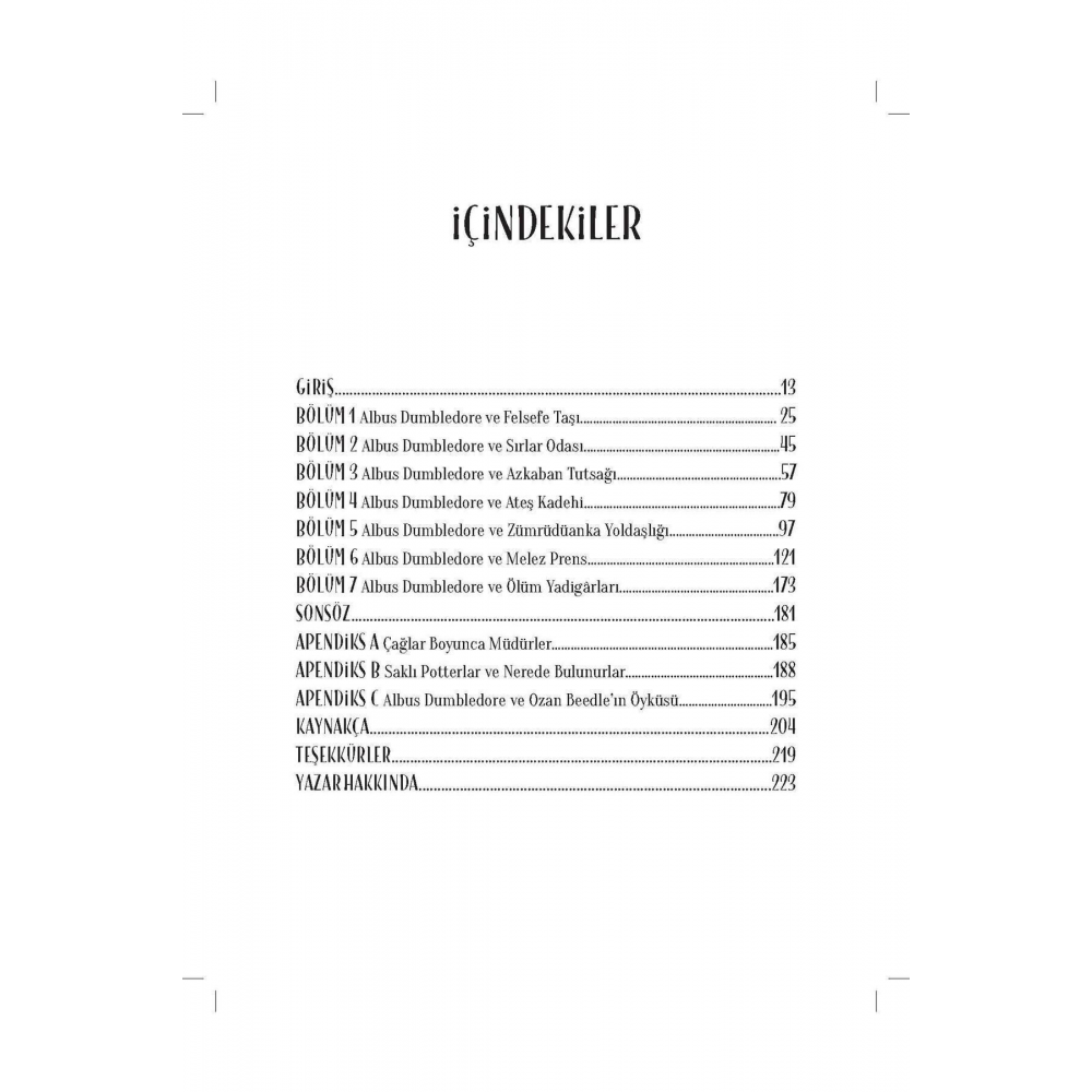 Dumbledore: Hogwart'ın Tanınmış Müdürünün Hayatı Ve Yalanları