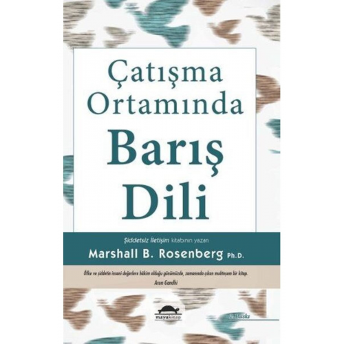 Çatışma Ortamında Barış Dili / Marshall B. Rosenberg / / 9786055675905