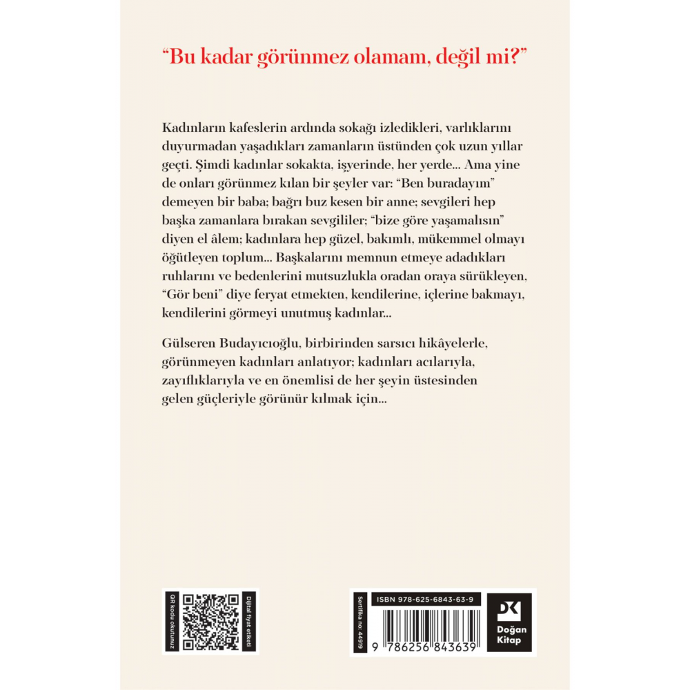 Görünmeyen Kadınlar / Gülseren Budayıcıoğlu / Doğan Kitap / 9786256843639