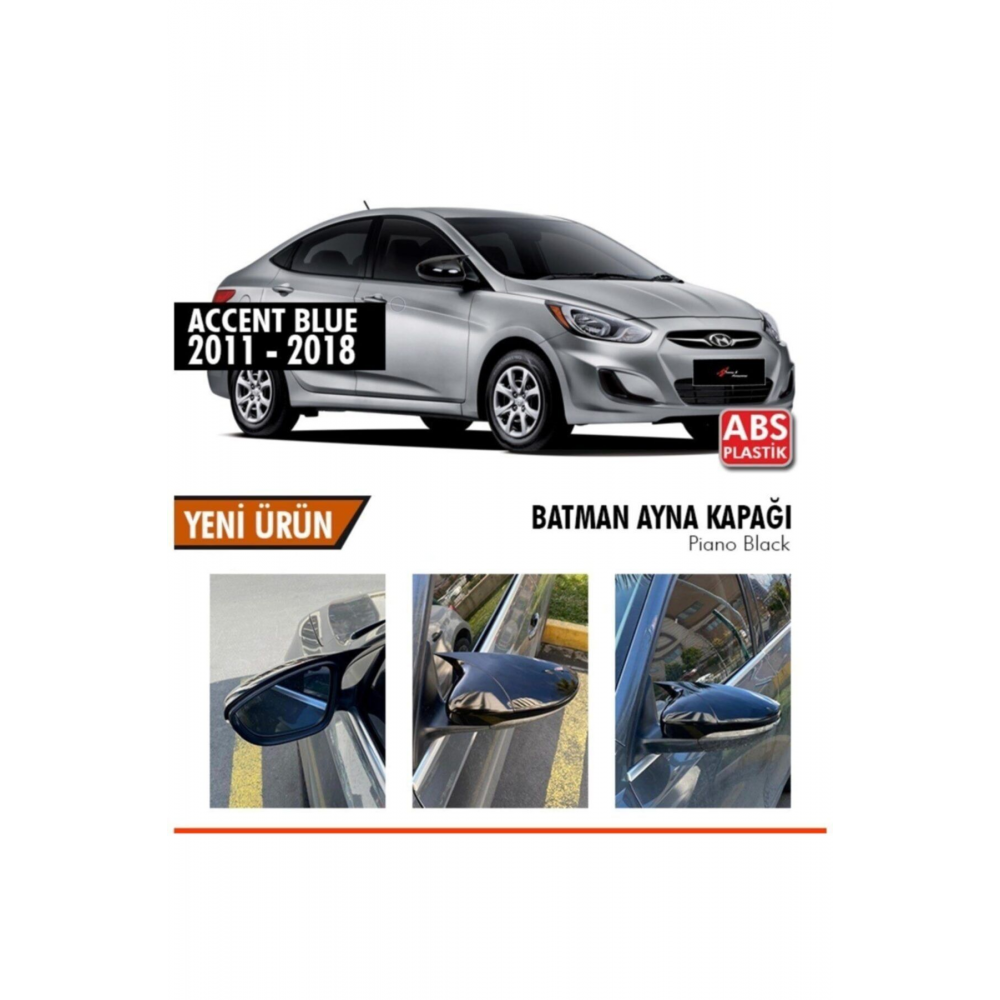 Hyundai Accent Blue Batman Yarasa Ayna Kapağı Piano Black Abs Pla