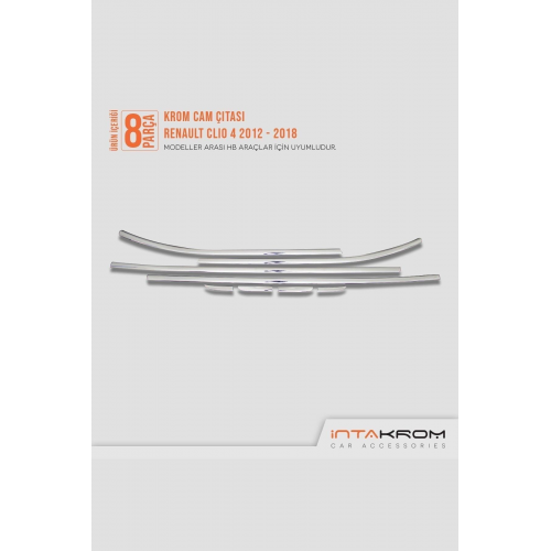 Renault Clio 4 Krom Cam Çıtası 8 Parça 2012 -2020 / Hb